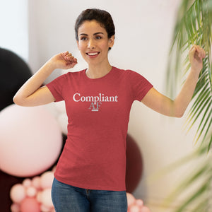Compliant AF Women's Triblend Tee - HR-Rescue