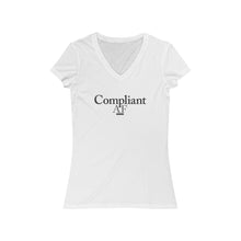 Load image into Gallery viewer, Compliant AF Women&#39;s Jersey Short Sleeve V-Neck Tee - HR-Rescue
